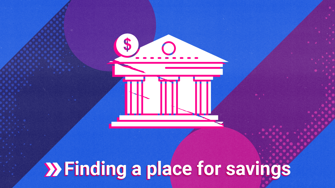 Finding-a-place-for-savings